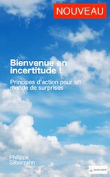 Bienvenue en incertitude !