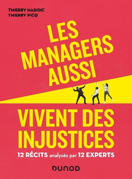 couverture du livre les managers aussi vivent des injustices