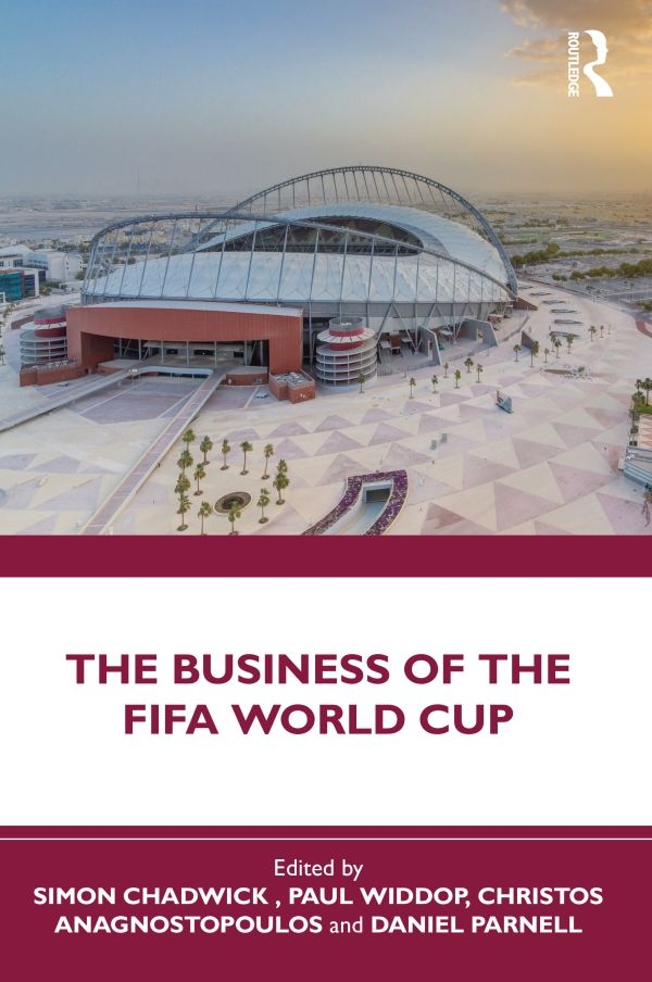 The Business of the FIFA World Cup The Business of the FIFA World Cup