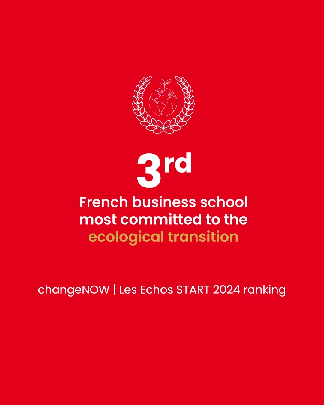 3rd French business school most committed in ecological transition 3rd French business school most committed in ecological transition