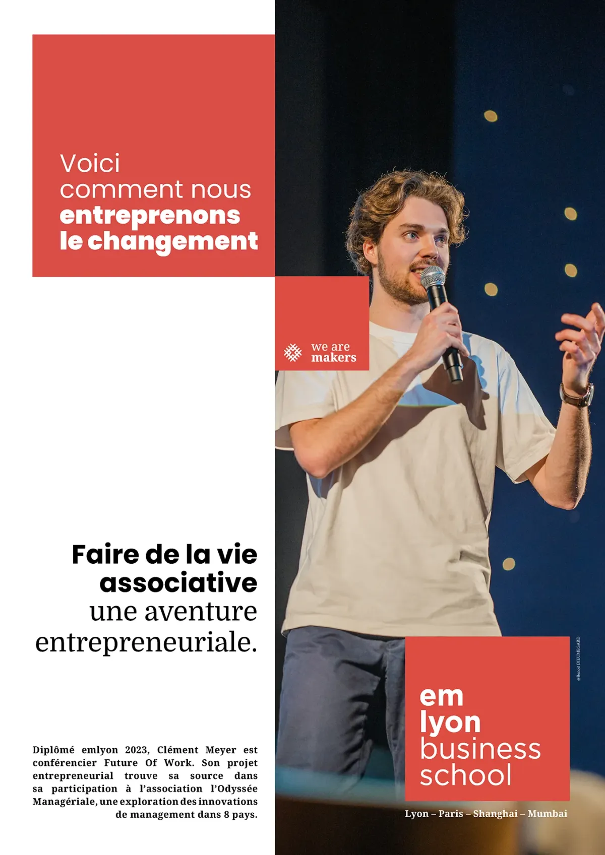 Affiche campagne “Voici comment nous entreprenons le changement” - Clément Meyer Affiche campagne “Voici comment nous entreprenons le changement” - Clément Meyer