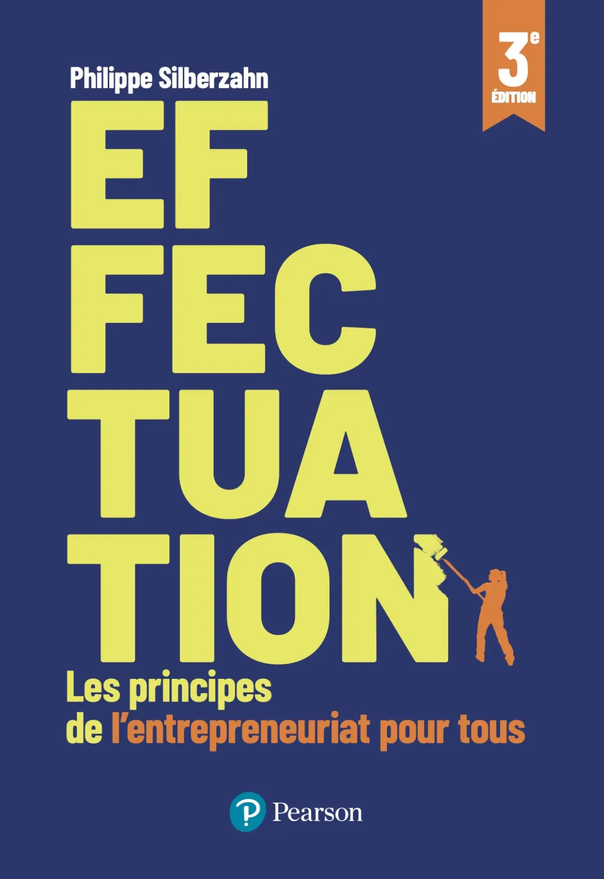 La couverture du livre "Effectuation" La couverture du livre "Effectuation"
