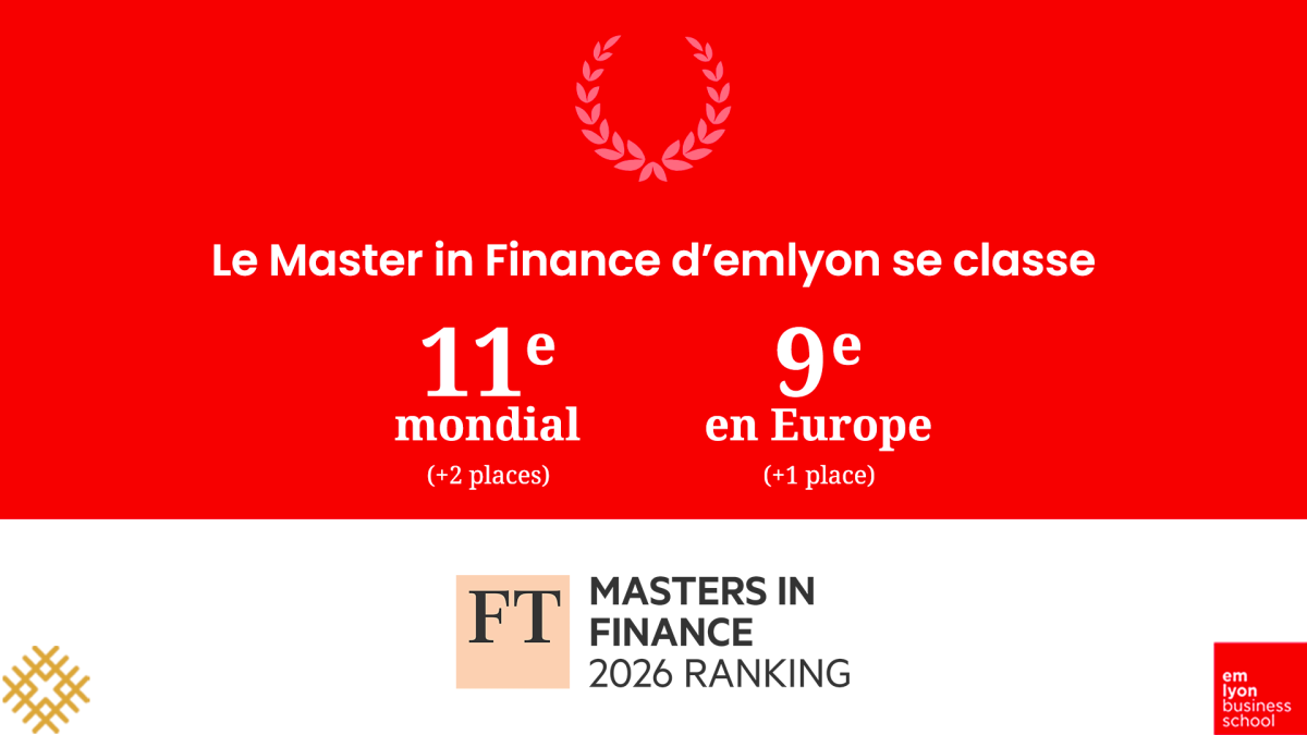 Visuel du classement FT du MSc in Finance d'emlyon business school : 11ème mondial et 9ème en Europe