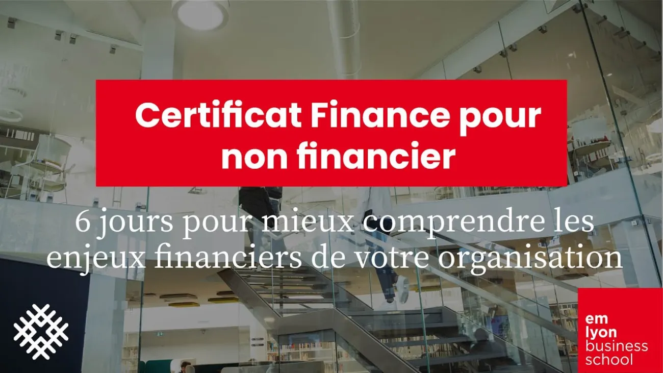 Preview image for the gge video "Tout savoir sur le Certificat Finance pour non financier".
