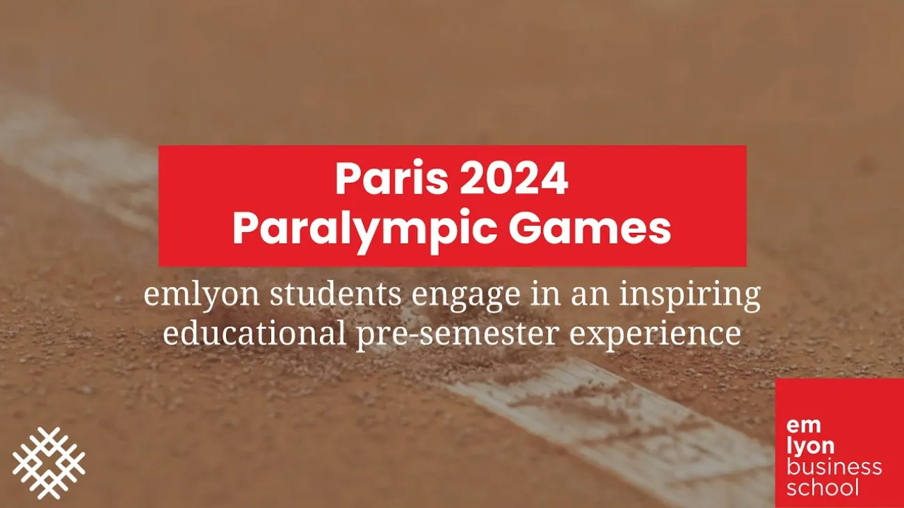 Preview image for the gge video "Paris 2024 Paralympics: emlyon students engage in an inspiring educational pre-semester experience".