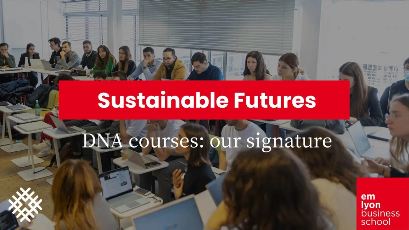 Preview image for the gge video "DNA courses, our signature: Sustainable Futures".