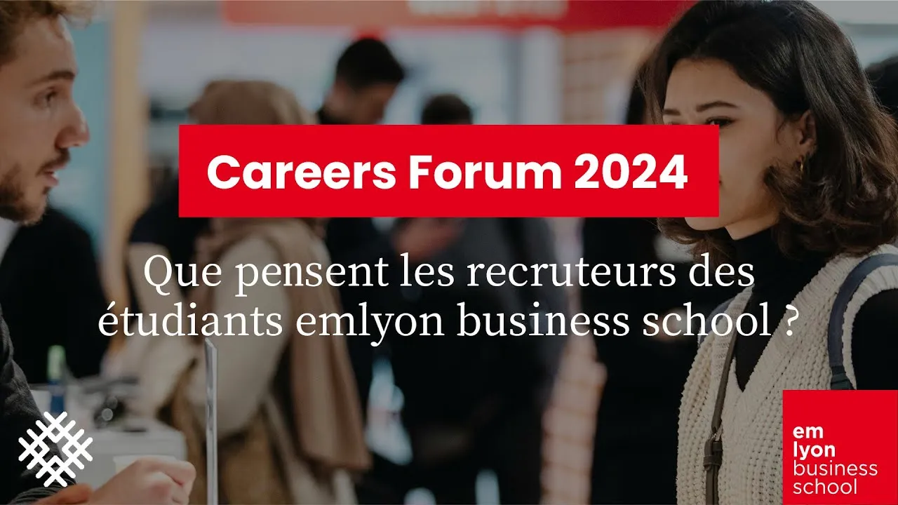 Preview image for the gge video "Careers Forum 2024 - L'événement de recrutement incontournable d'emlyon business school".