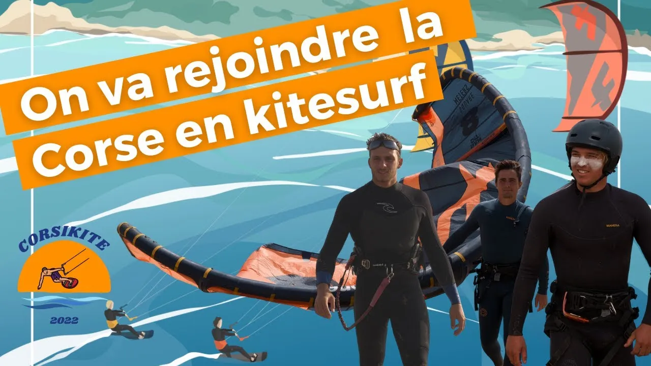 Preview image for the gge video "Rejoindre la Corse en kitesurf – Teaser – au profit de Y’a d’la Houle".