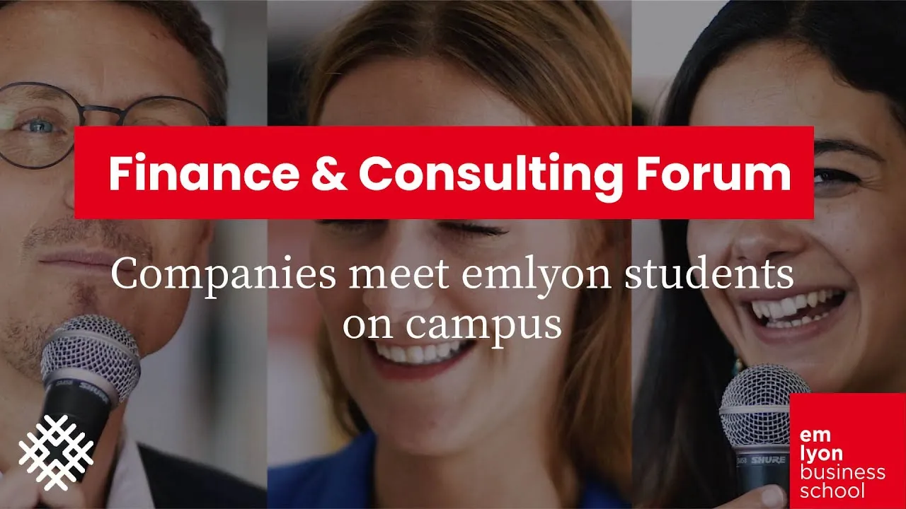 Preview image for the gge video "Finance &amp; Consulting Forum emlyon business school - October 12th and 13th".