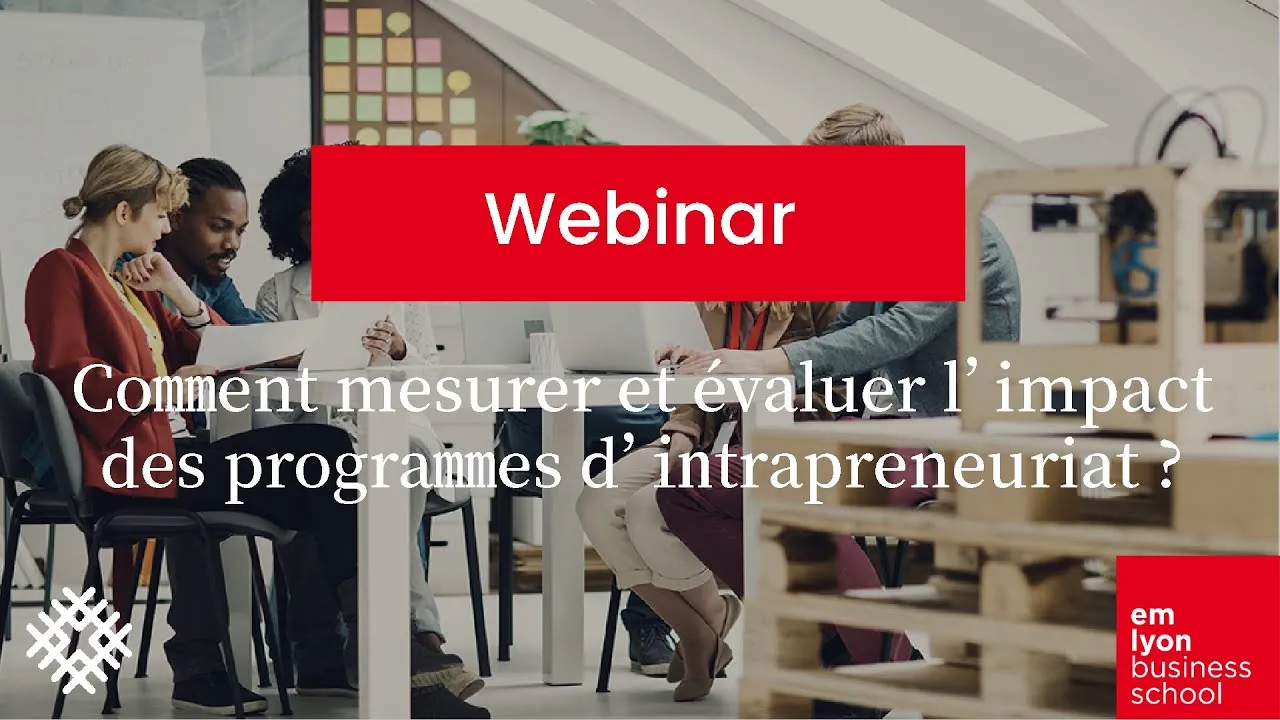 Preview image for the gge video "Comment mesurer et évaluer l’impact des programmes d’intrapreneuriat ?". Preview image for the gge video "Comment mesurer et évaluer l’impact des programmes d’intrapreneuriat ?".