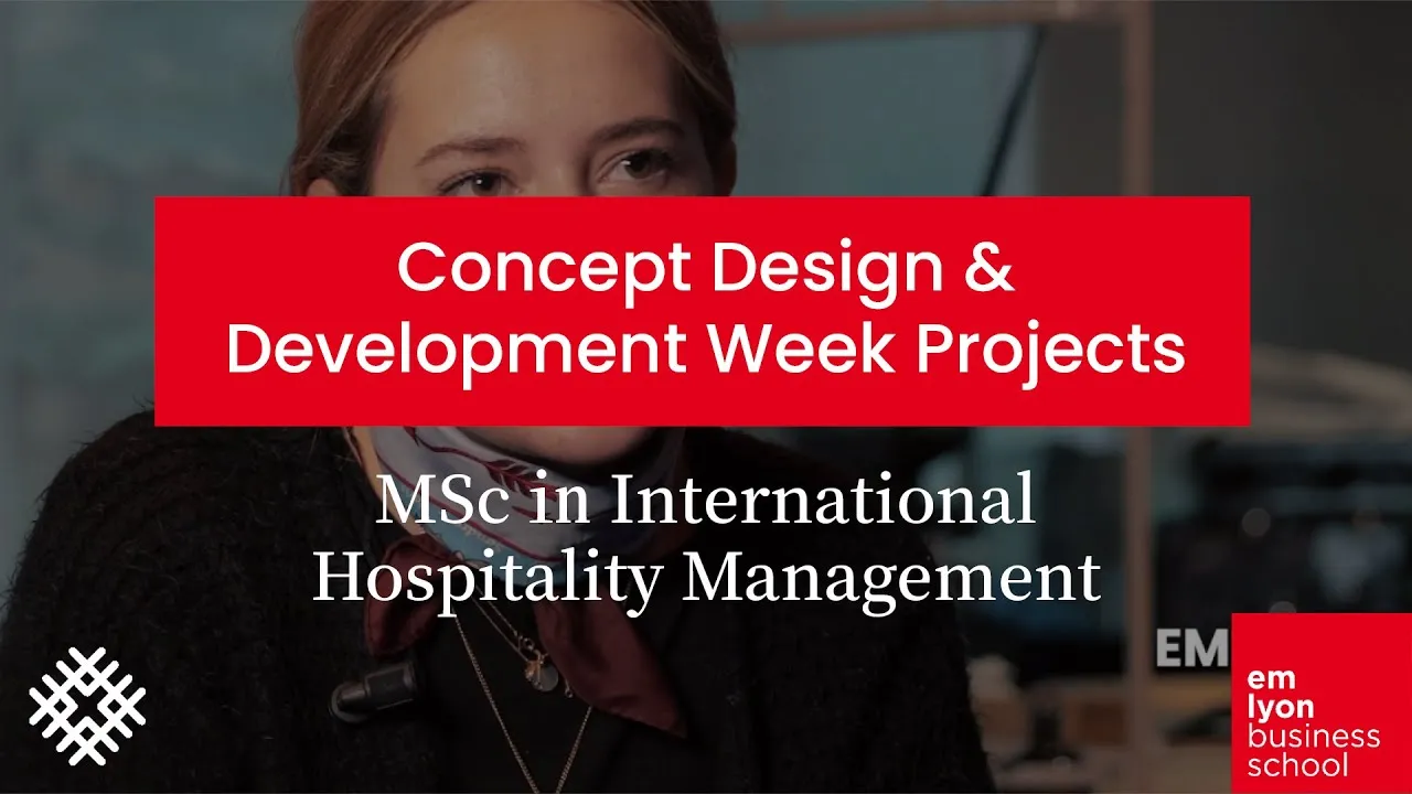 Preview image for the gge video "MSc in International Hospitality Management - Concept Design &amp; Development Week Projects 2022".