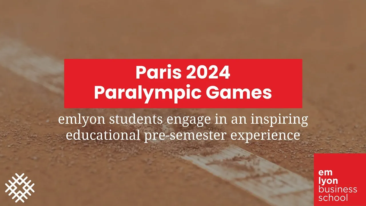 Preview image for the gge video "Paris 2024 Paralympics: emlyon students engage in an inspiring educational pre-semester experience". Preview image for the gge video "Paris 2024 Paralympics: emlyon students engage in an inspiring educational pre-semester experience".