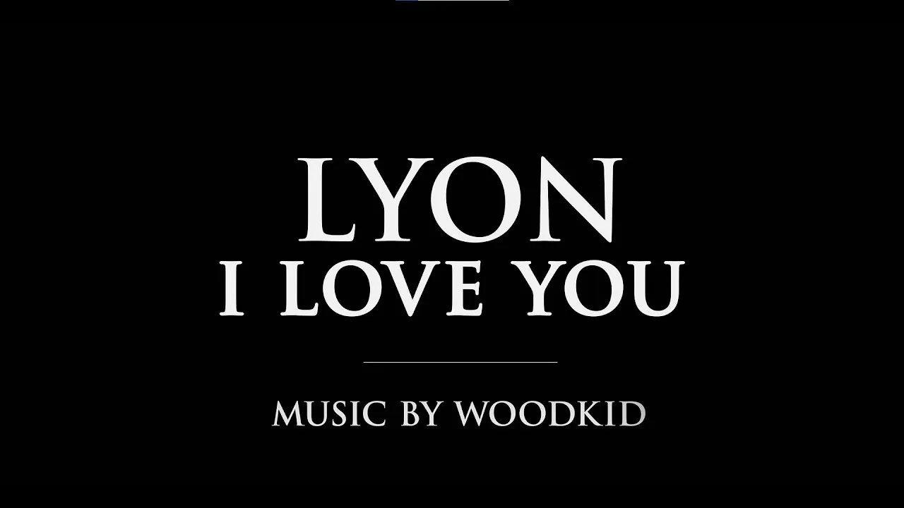 Preview image for the gge video "Lyon, I Love You".