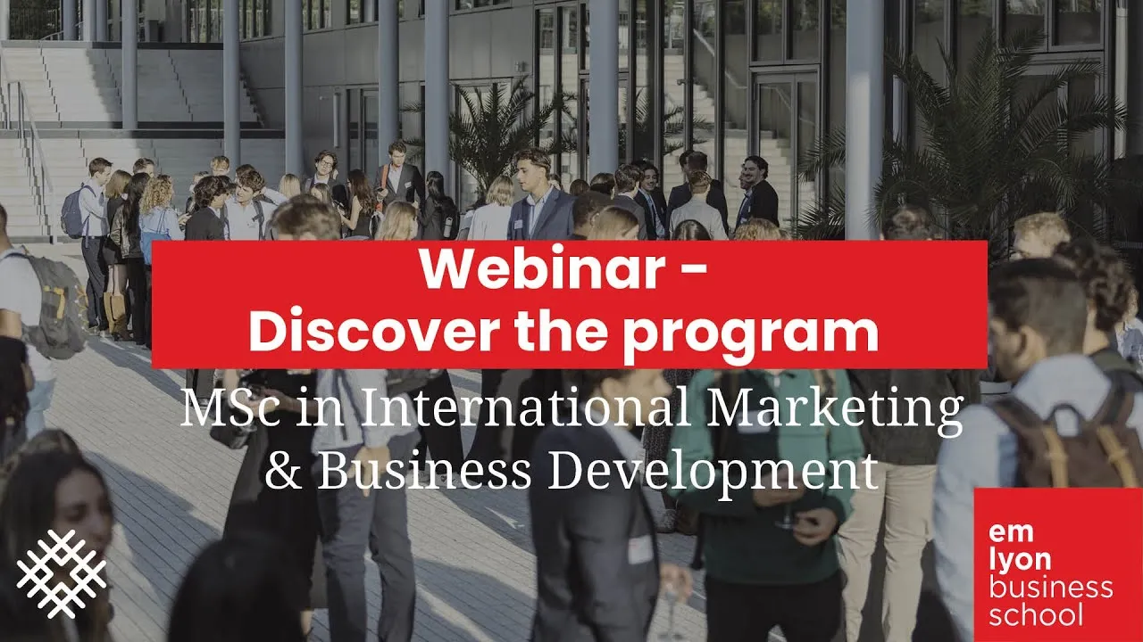 Preview image for the gge video "Webinar l Discover the MSc in International Marketing &amp; Business Development - Replay December 2025".