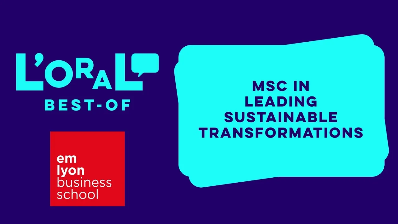 Preview image for the gge video "emlyon business school - MSc in Leading Sustainable Transformations - best-of".