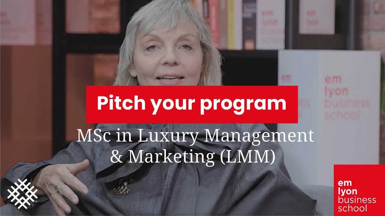 Preview image for the gge video "Pitch your program - MSc in Luxury Management &amp; Marketing".